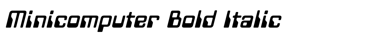 Minicomputer Bold Italic